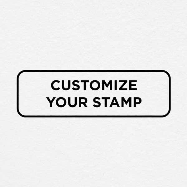 Black and white rectangular design reads, "Customize Your Stamp"