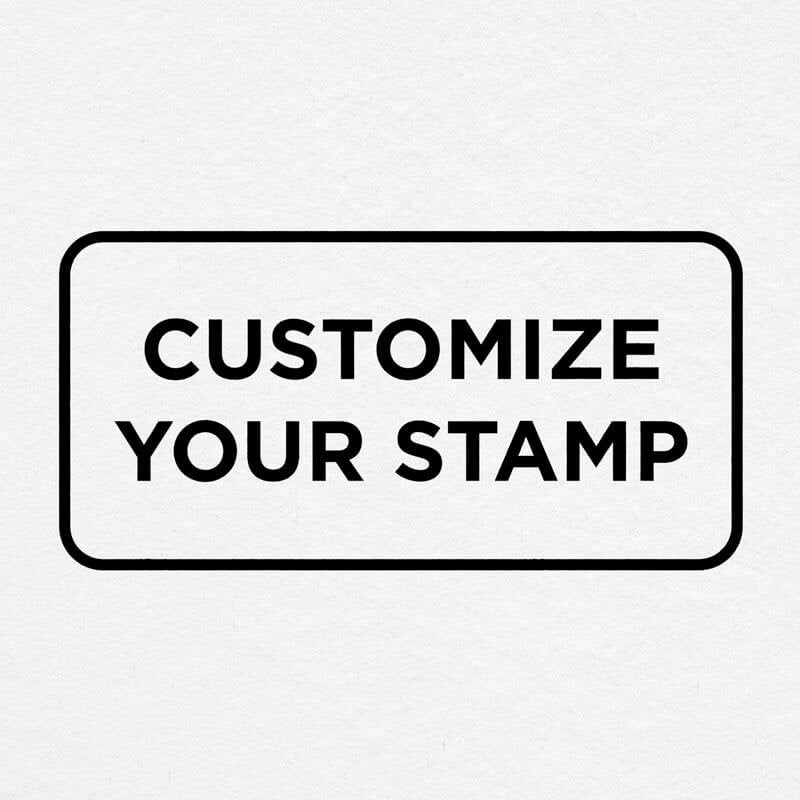 Black and white rectangular design reads, "Customize Your Stamp"