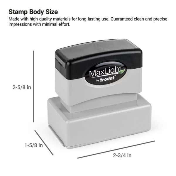 MaxLight by Trodat stamp with labeled dimensions showing 2-5/8 inches tall, 1-5/8 inches deep, and 2-3/4 inches wide