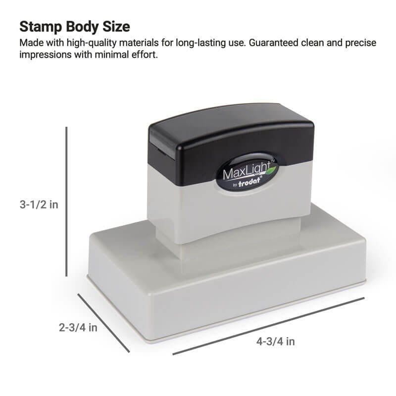 MaxLight stamp by Trodat with black handle and rectangular gray base, measuring 2-3/4" x 4-3/4"