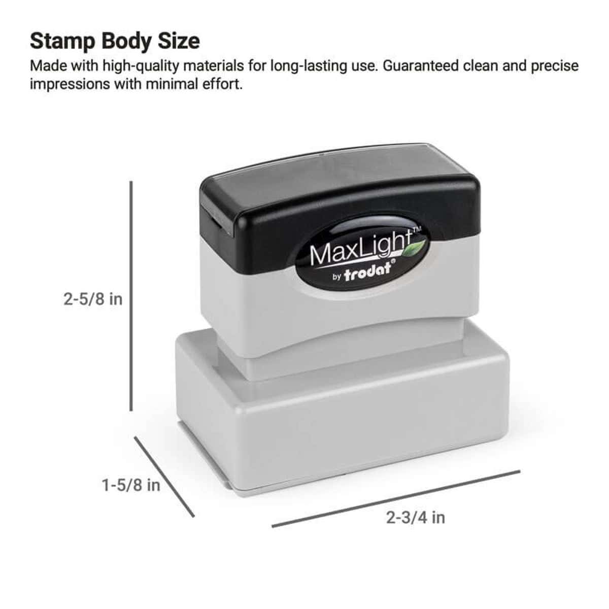 MaxLight pre-inked stamp with body size labeled as 2-1/2" x 1-1/4"
