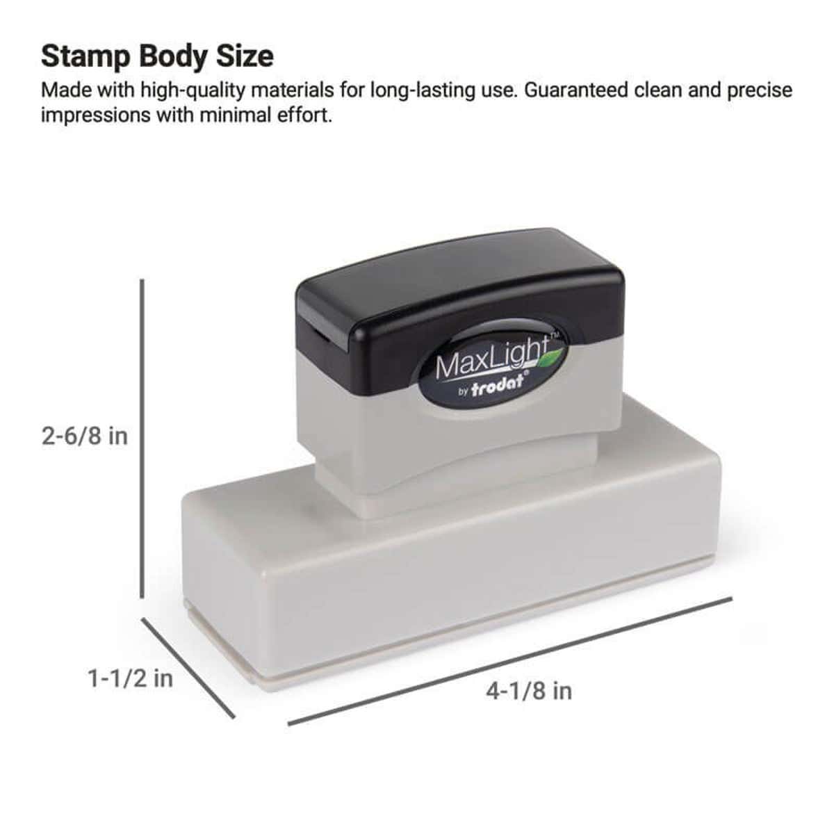 MaxLight stamp body with dimensions of 1-1/2" x 4-1/8" shown on a white background