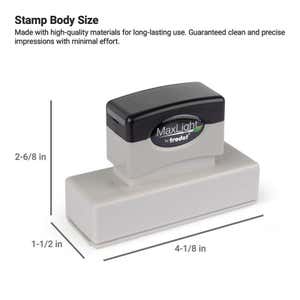 MaxLight stamp body with dimensions of 1-1/2" x 4-1/8" shown on a white background