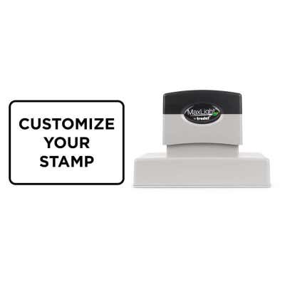 MaxLight pre-inked stamp displayed next to a sample impression area labeled "Customize Your Stamp" for design reference