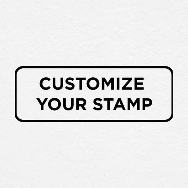 Black and white sample imprint reads, "Customize Your Stamp"