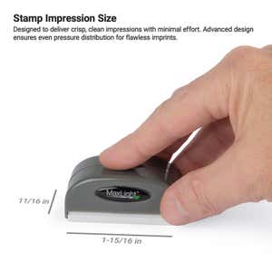 Demonstration of the MaxLight pre-inked stamp impression size, measuring 11/16" x 1-15/16"