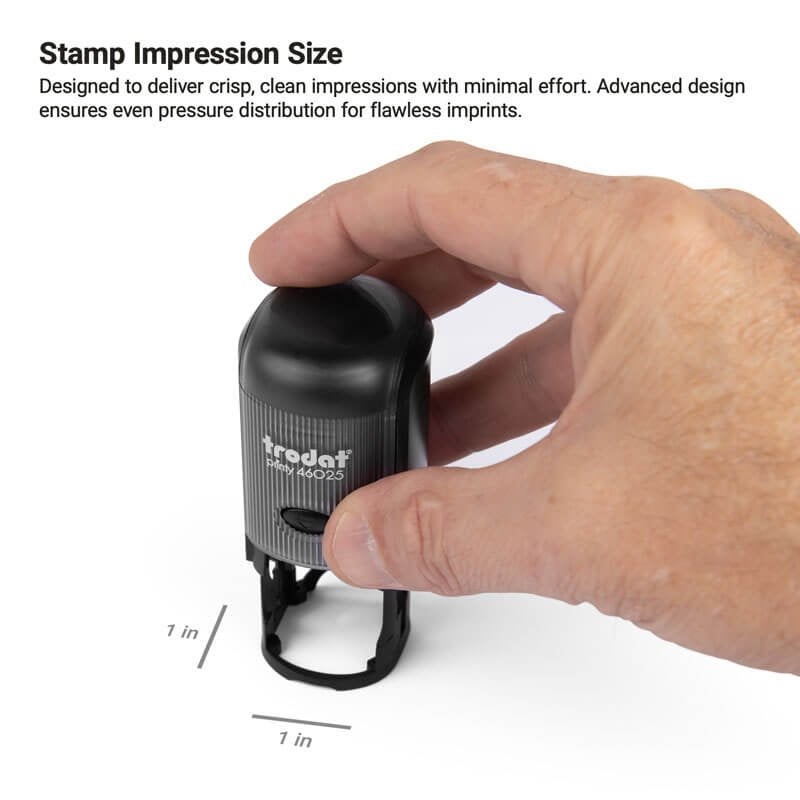 Hand demonstrating the use of a Trodat Printy 46025 self-inking stamp with a round impression size of 1" x 1"