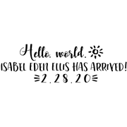 Custom Hello World Baby Announcement Craft Stamp
