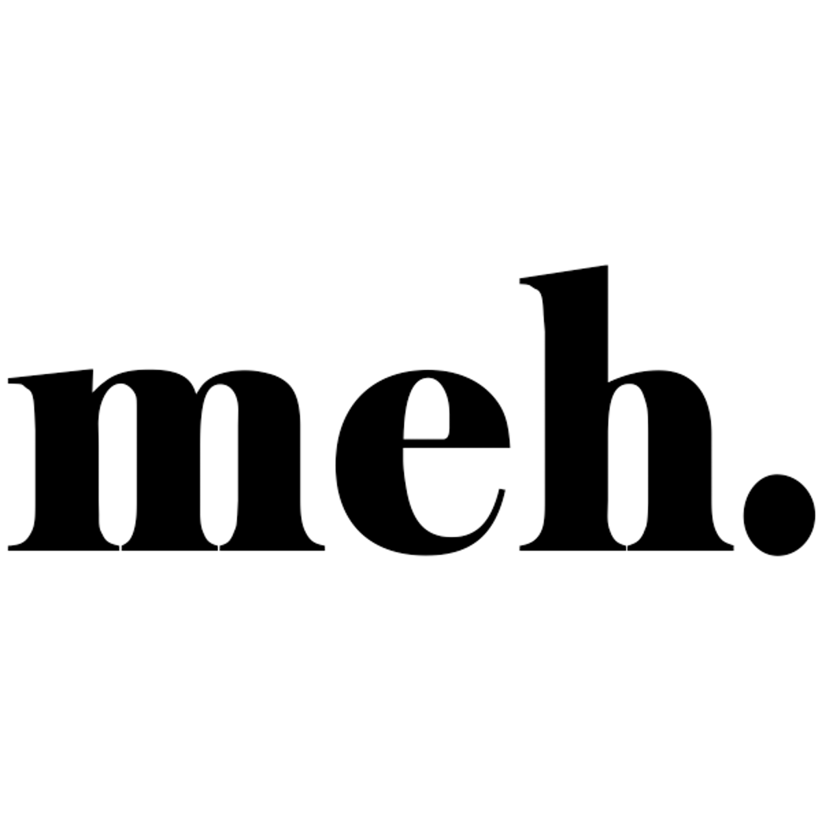 Meh. Stamp