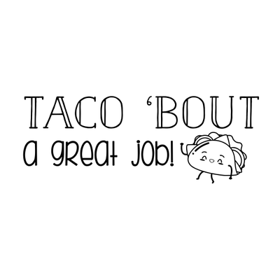 Taco Great Job Stamp