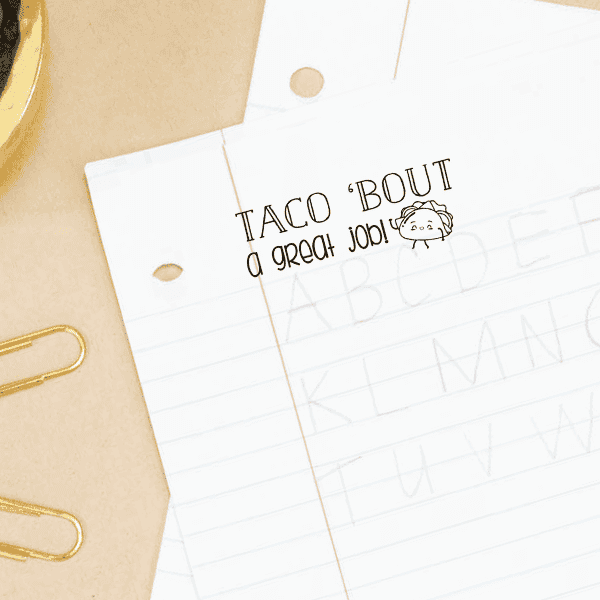 Taco Great Job Stamp Imprint Example
