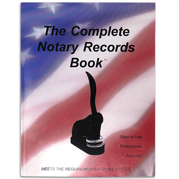 The Complete Notary Records Book