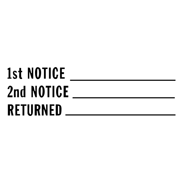 1st Notice, 2nd Notice, Returned Stock Stamp