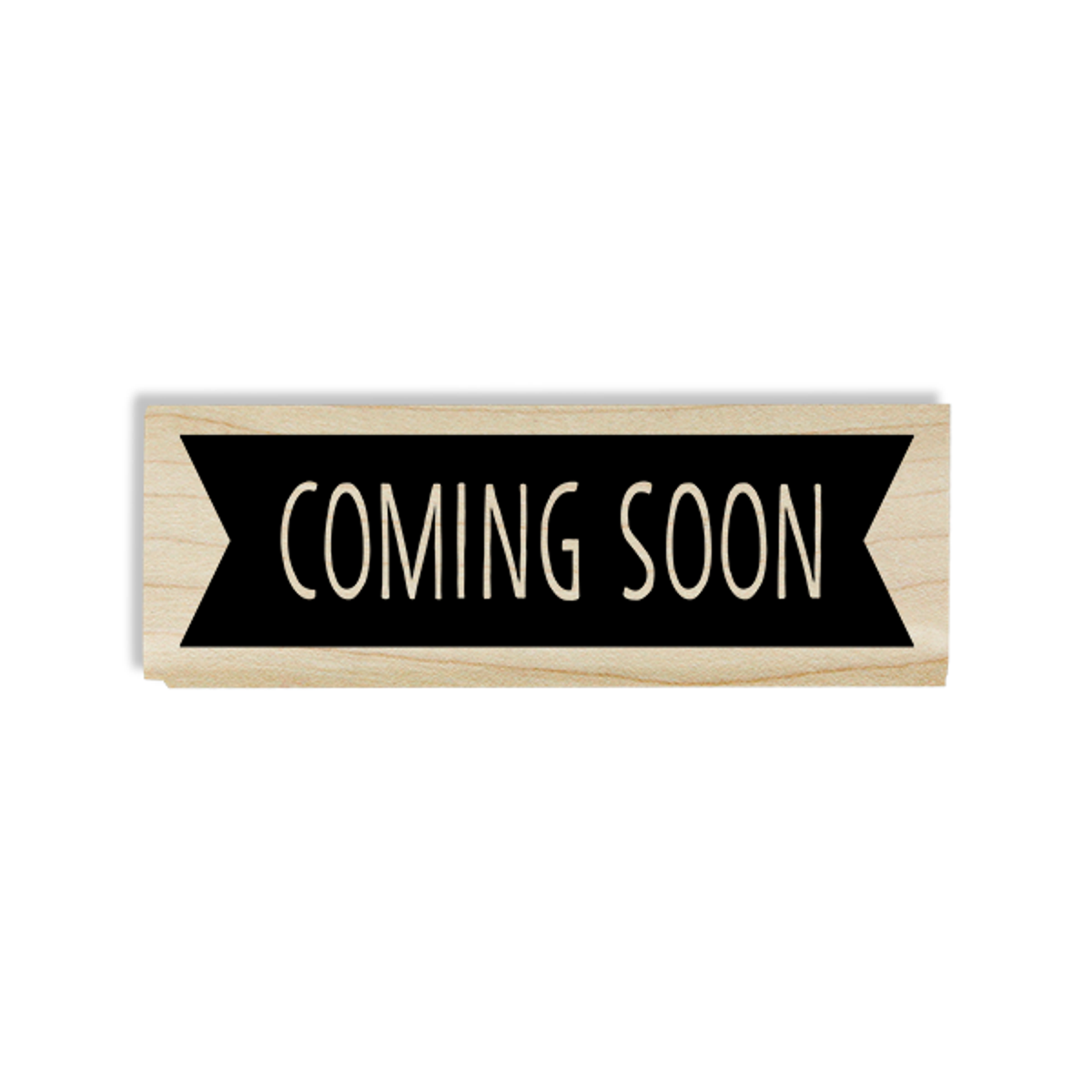 Coming Soon Banner Craft Stamp Body and Design