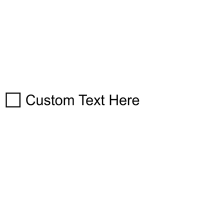 1 Line Checkbox Custom Rubber Stamp - alternate view