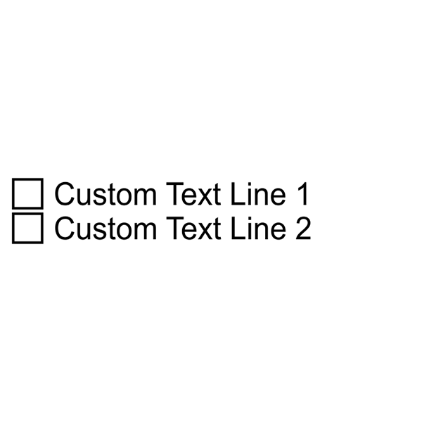 2 Line Checkbox Custom Rubber Stamp Imprint