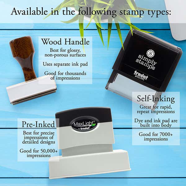 The Bold Custom 3 Line Stamp is available in three stamp types