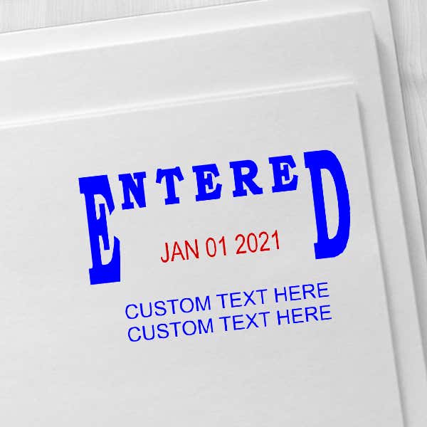 Entered Custom Date Stamp Imprint Example