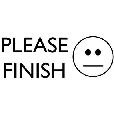 Grading - Straight Faced PLEASE FINISH Rubber Teacher Stamp