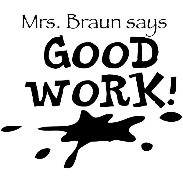 Good Work! Ink Splatter Teacher Stamp