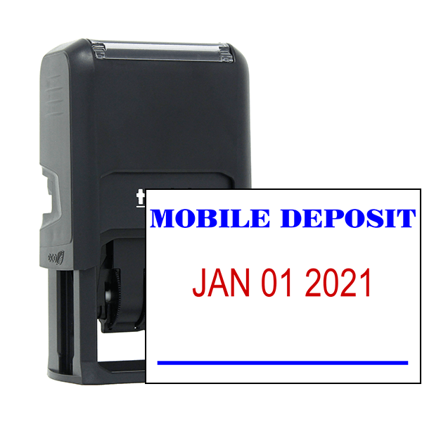 MOBILE DEPOSIT Mobile Check Deposit Dater Stamp