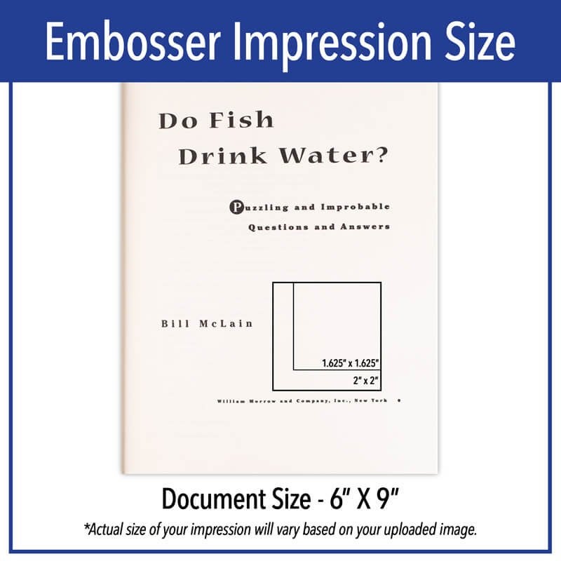 Embosser size comparison chart displaying 1.625" x 1.625" and 2" x 2" impressions on a document