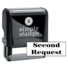 Second Request Office Rubber Stamp