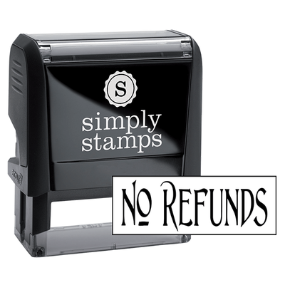No Refunds Stock Stamp