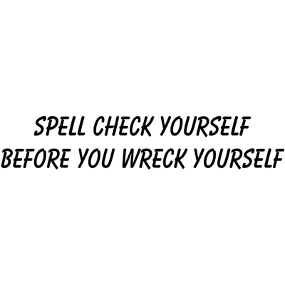 Spell Check Before You Wreck Stamp