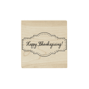 Happy Thanksgiving! Stitched Craft Stamp Body and Design