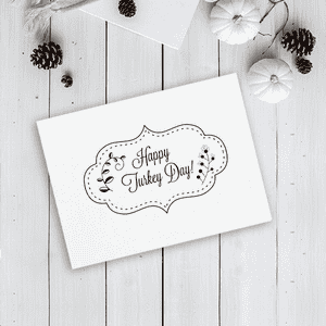 Happy Turkey Day! Stitched Craft Stamp Imprint Example