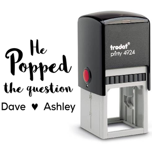 He Popped the Question Rubber Stamp Body and Design