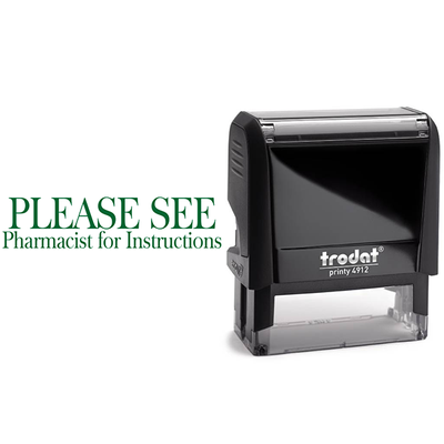 Please See Pharmacist Rubber Stamp - alternate view