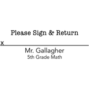 Please Sign and Return Custom Teacher Stamp