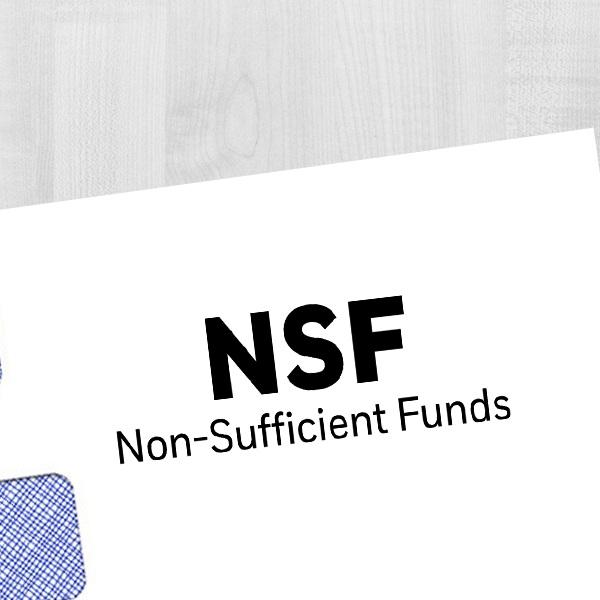 NSF Nonsufficient Funds Rubber Stamp Imprint Example