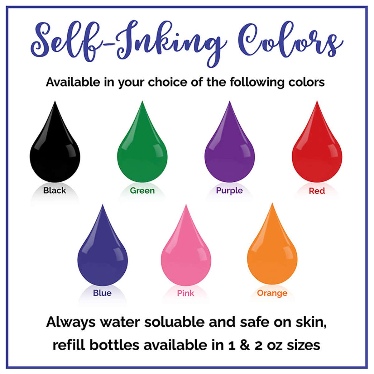 Available with the following self-inking colors