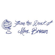 From The Desk Of Globe Rubber Teacher Stamp in Blue