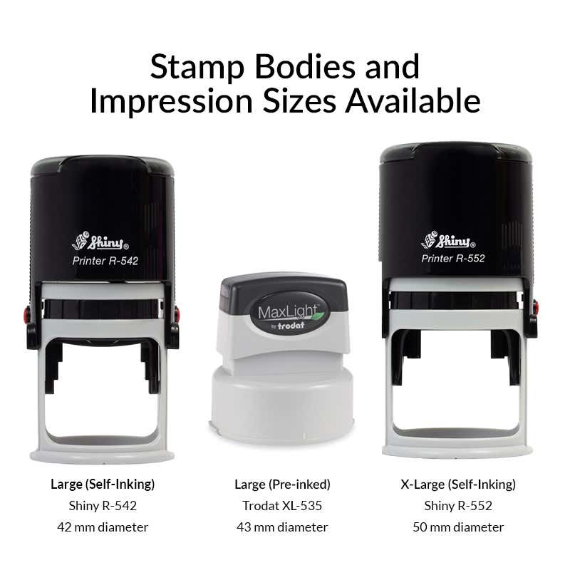 The Design Your Own Round Stamp Design comes in the following sizes