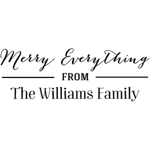 Holiday address stamp design featuring ‘Merry Everything’ with personalized family name and address.