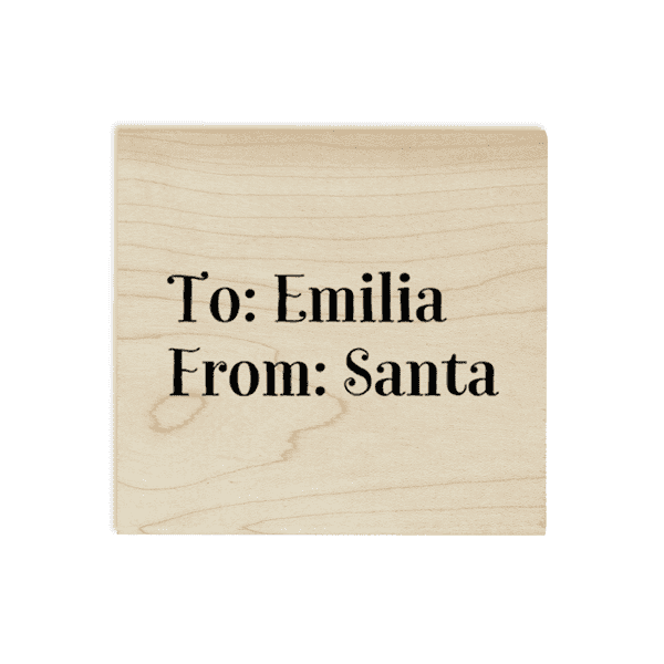 To From Santa1.5" Personalized Holiday Craft Stamp
