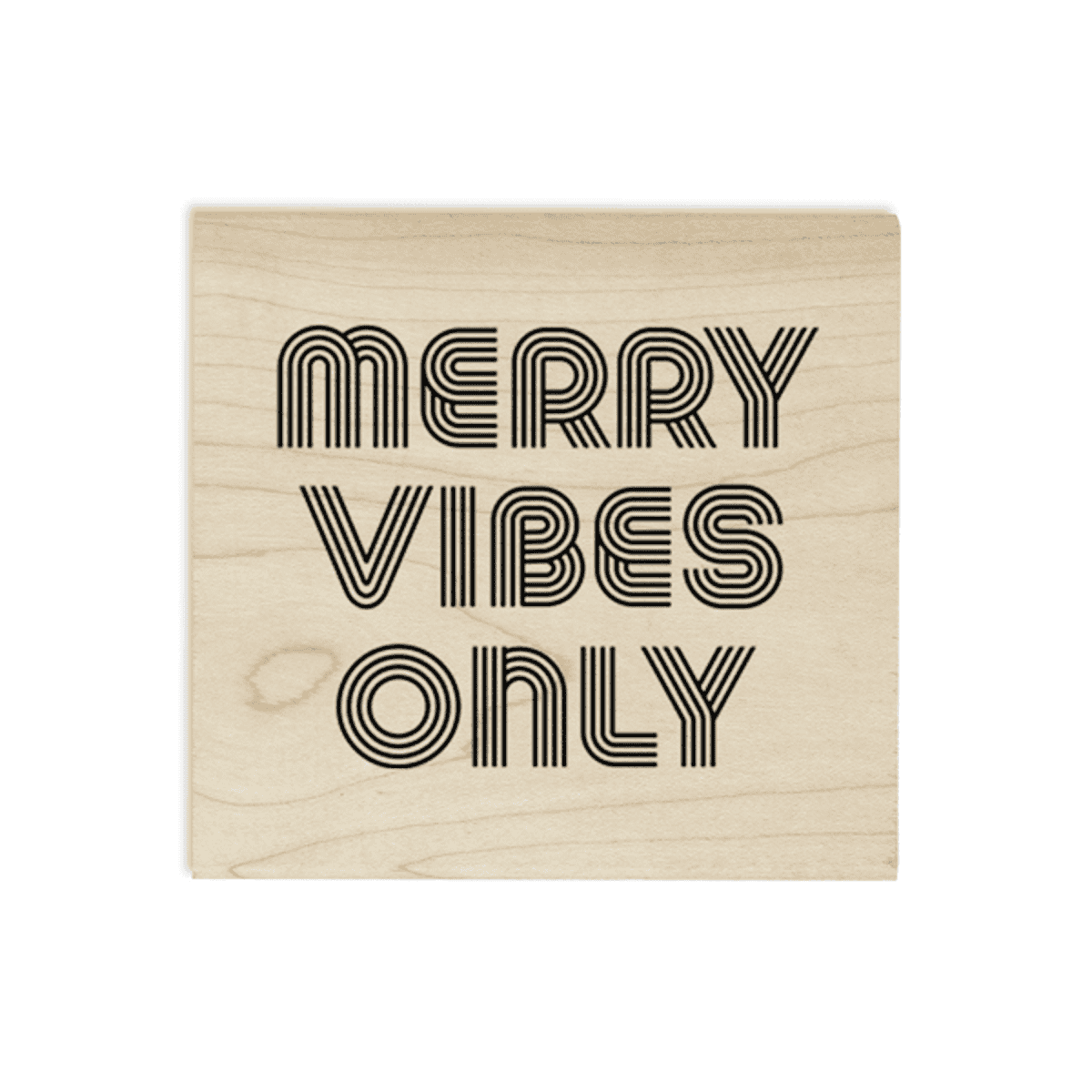 Merry Vibes Only 1.5" Holiday Craft Stamp