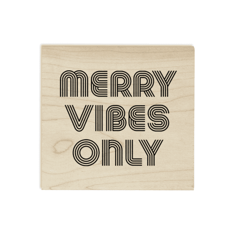 Merry Vibes Only 1.5" Holiday Craft Stamp
