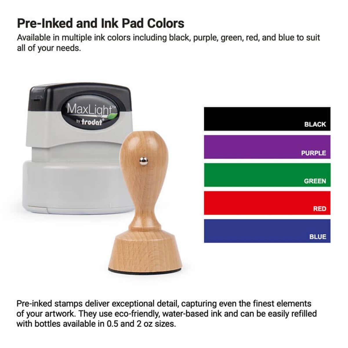 pre inked and wood handle ink color options
