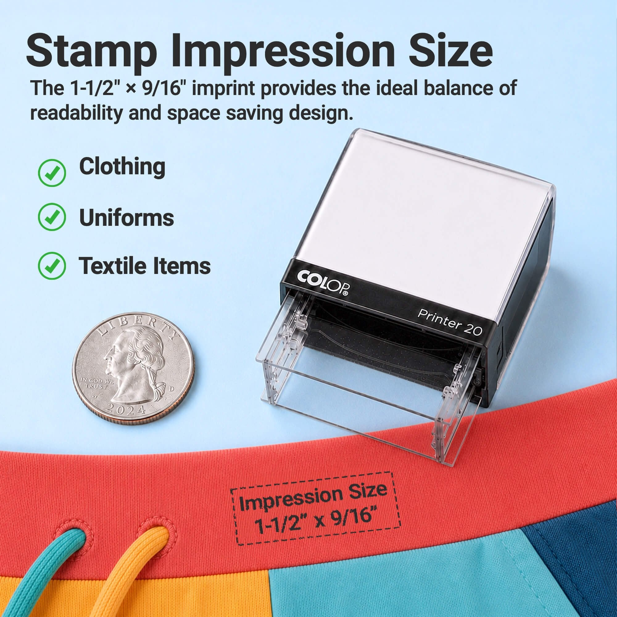 Clothing stamp impression size infographic showing a 1 1/2 by 9/16 inch imprint for clothing, uniforms and textile items