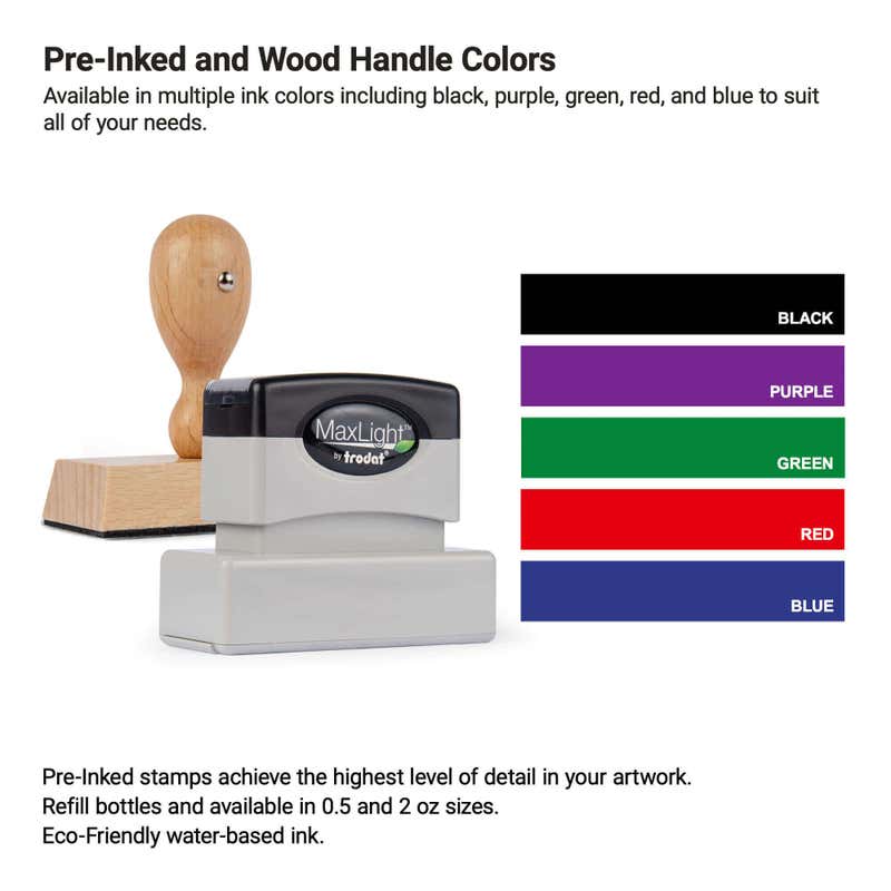Wood handle and pre inked color options 