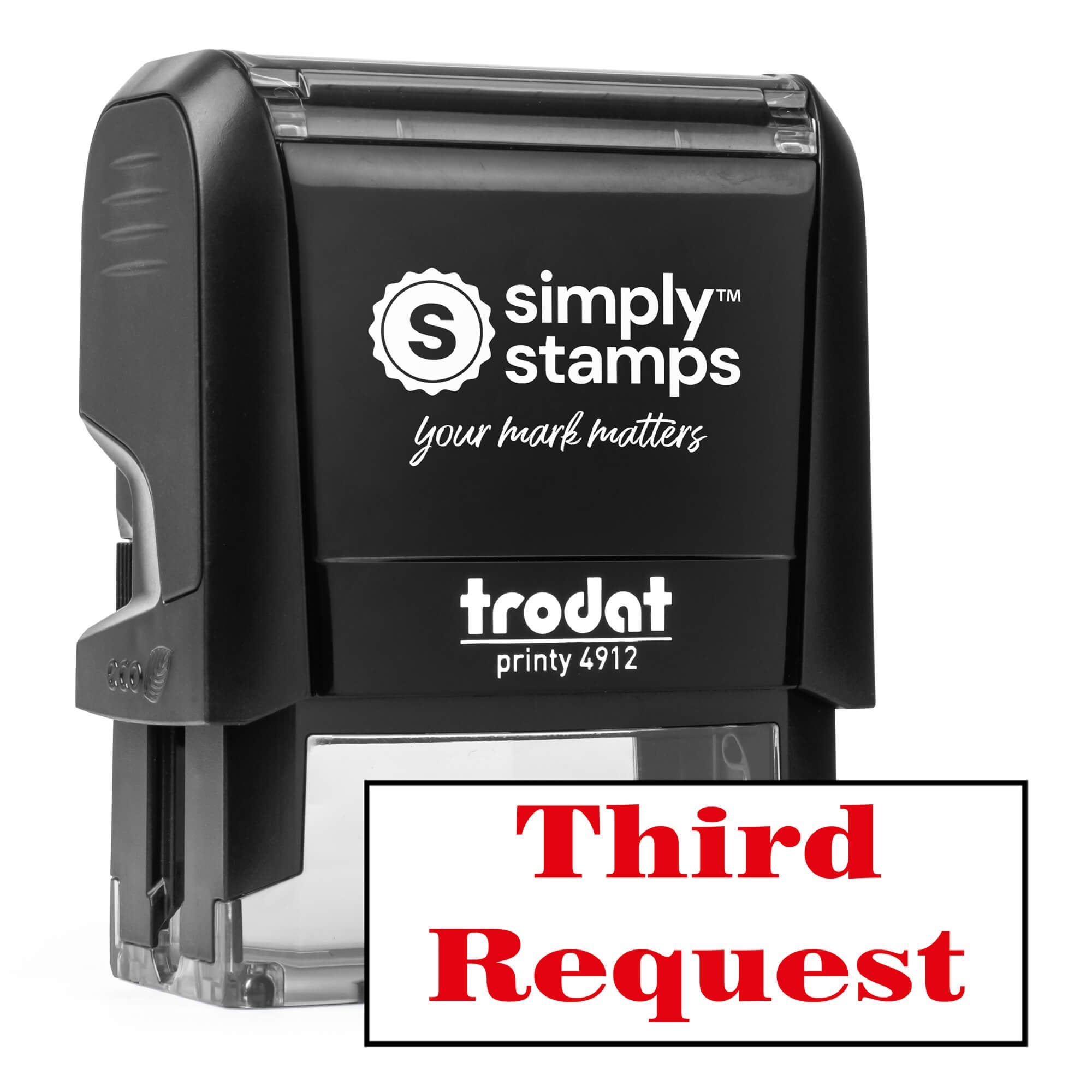 Simply Stamps Trodat Printy 4912 self inking stamp with red Third Request imprint