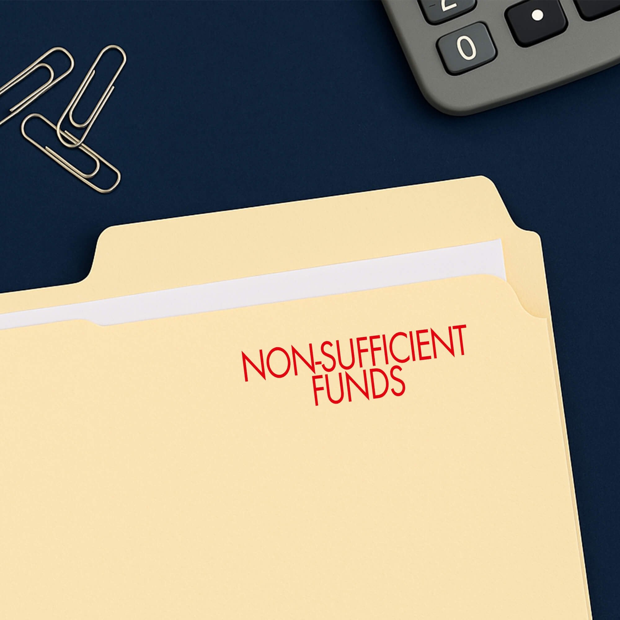 Non Sufficient Funds stamped in red on a manila file folder