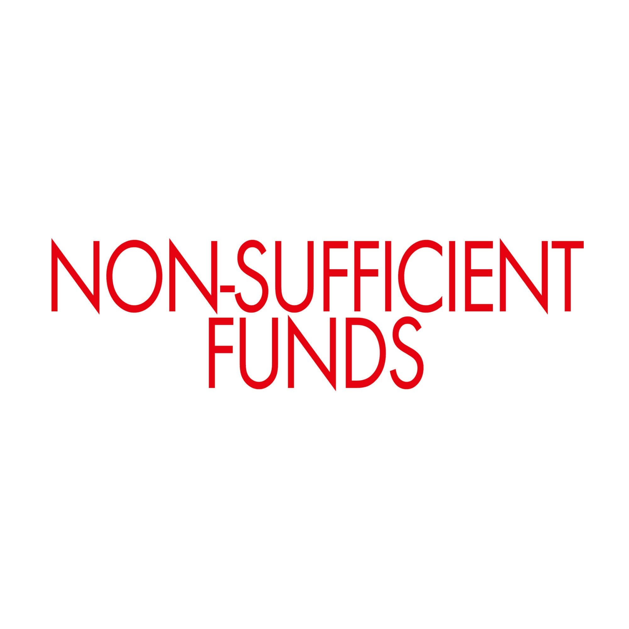 Non-Sufficient Funds Rubber Stamp in red ink