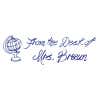 From The Desk Of Globe Rubber Teacher Stamp in Blue