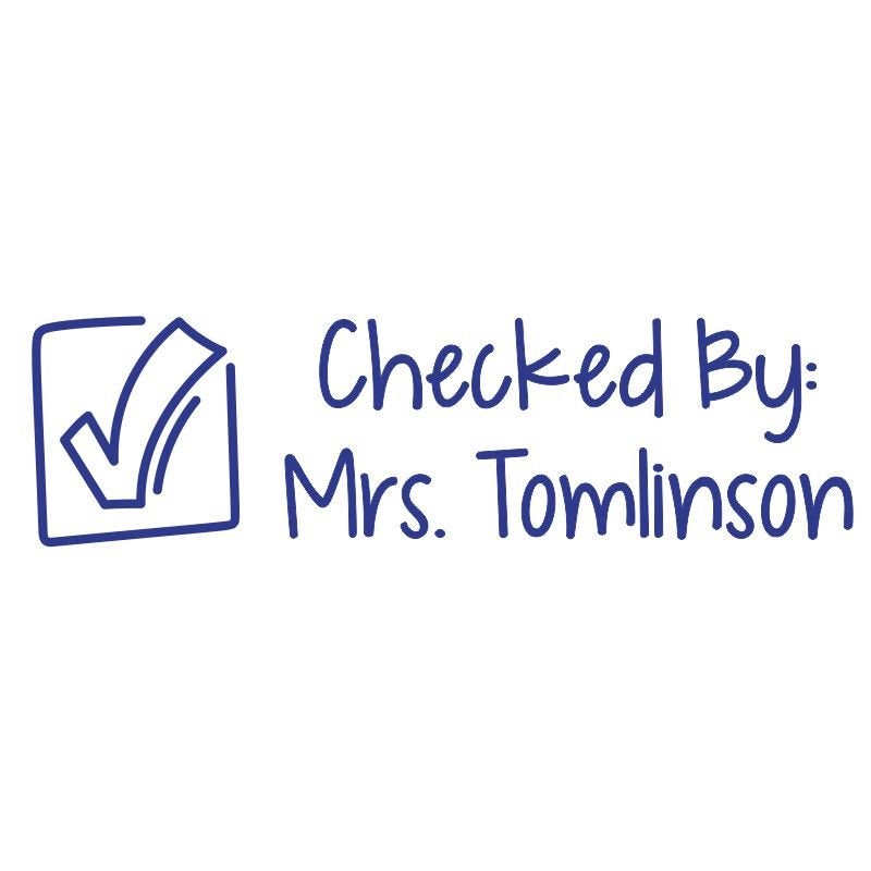 Check by: teachers name stamp impression